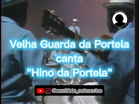 Velha Guarda da Portela cantando o "Hino da Portela"