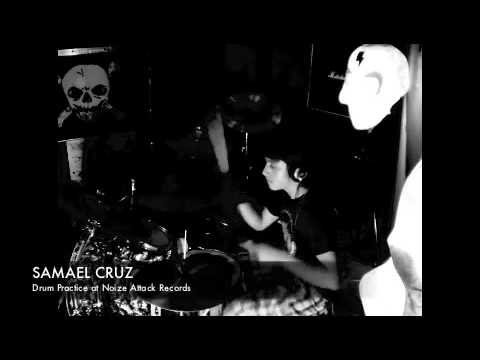 SAMAEL CRUZ Drum Practice at NOIZE ATTACK RECORDS Mexico City