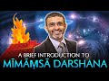 A Brief Introduction to Mīmāṃsā Darshana