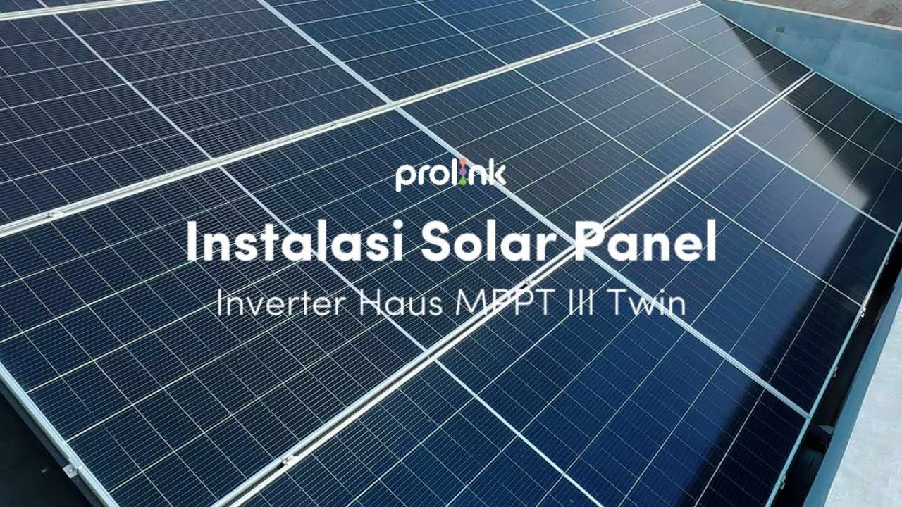 Thumbnail video proses instalasi Solar Inverter