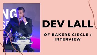 Dev Lall of Bakers Circle : Interview  image