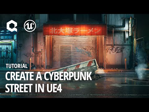 Create a Cyberpunk Street in UE4