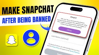 How to Make a New Snapchat Account After Being Banned | Get Rid of Snapchat Device Ban