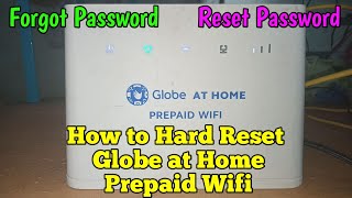 How to Hard Reset Globe at Home Prepaid Wifi | Reset Forgotten Password