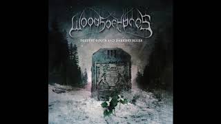 Woods of Ypres - Deepest Roots: Belief That All Is Lost (Official Audio)