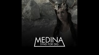 Medina - Synd For Dig
