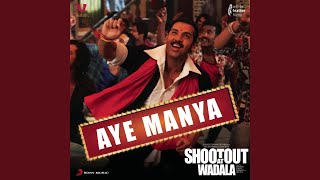 Aye Manya (Remix by Mayur Sahani)