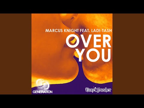 Over You (feat. Ladi-Tash) (Ryan Riback's Cant Stop This Remix)