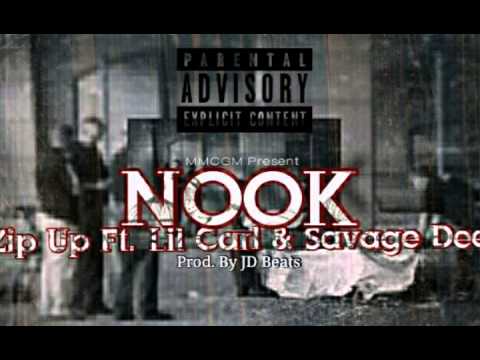 Nook - Zip Up ft. Lil Carl & Savage Dee