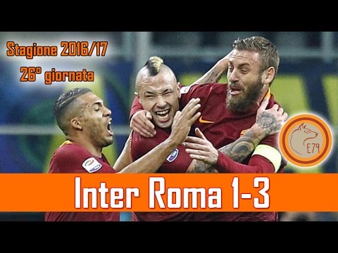 Mamma mia Nainggolan - Inter Roma 1-3