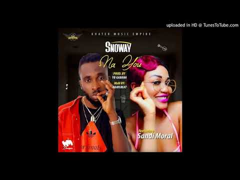 Snoway x Xandi moral - NA You(official audio)
