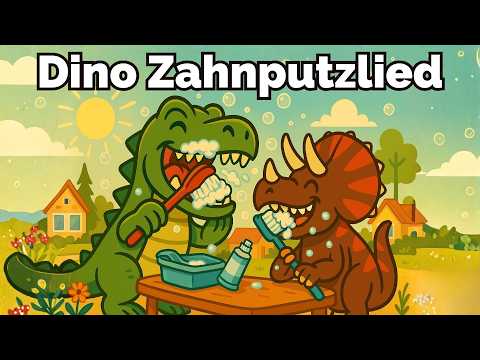Dino Zahnputzlied 🦖 Kinderlied Dino Zahnputz Song 🪥 Zähne putzten ✨