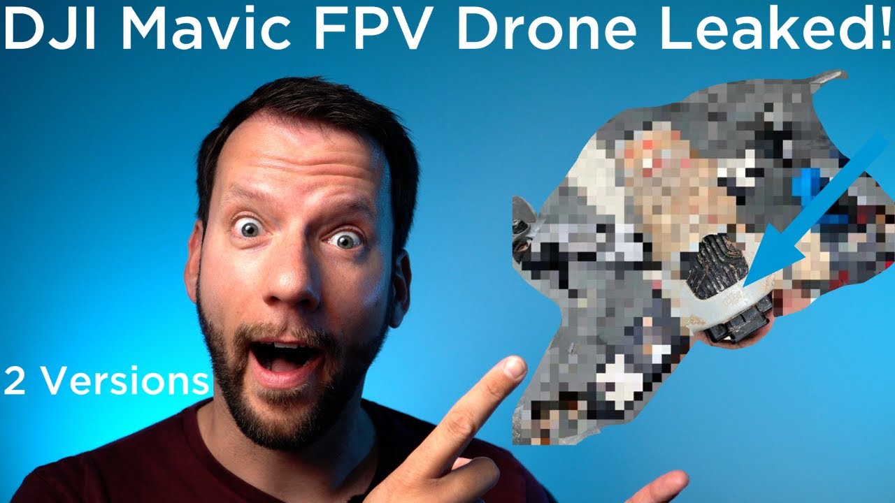 DJI Mavic FPV Racing Drone Leaked!