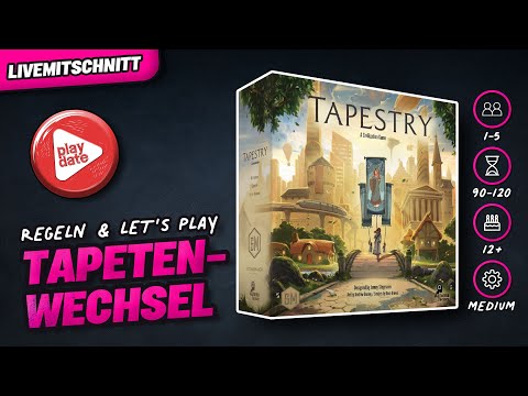 TAPESTRY - Brettspiel - Regeln & Let's Play