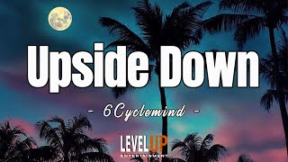 Upside Down - 6Cyclemind ( Karaoke Version )