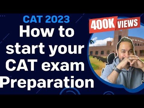 CAT 2023 - How to start your CAT exam Preparation | Books | Mocks | Material | Top Colleges