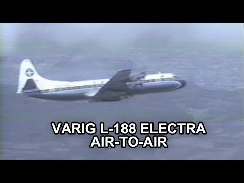 VARIG LOCKHEED L-188 ELECTRA AIR-TO-AIR WITH HENRY TENBY 1988