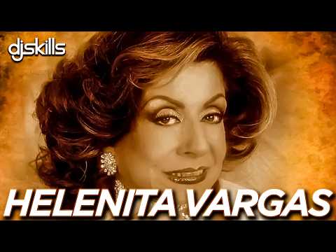 HELENITA VARGAS MIX - La Ronca de Oro | Grandes Éxitos de la Música Popular de Helenita Vargas