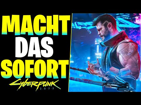 Cyberpunk 2077 Macht das SOFORT - BESTE WAFFE GRATIS & Legendäre Cyberware - Cyberpunk Tipps deutsch