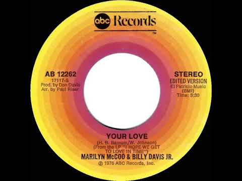 1977 HITS ARCHIVE: Your Love - Marilyn McCoo & Billy Davis, Jr. (stereo 45 single version)