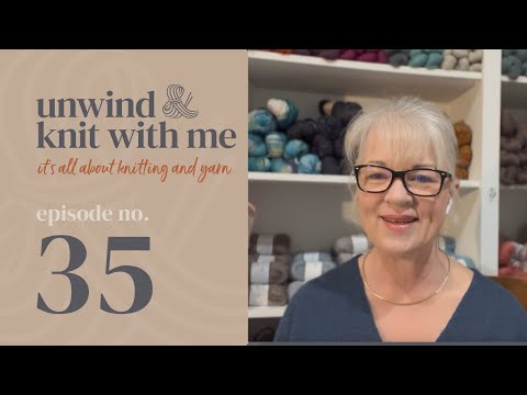 Episode 35: Knitting Podcast with Lisa from New Zealand. It's all about knitting, yarn and Patterns.