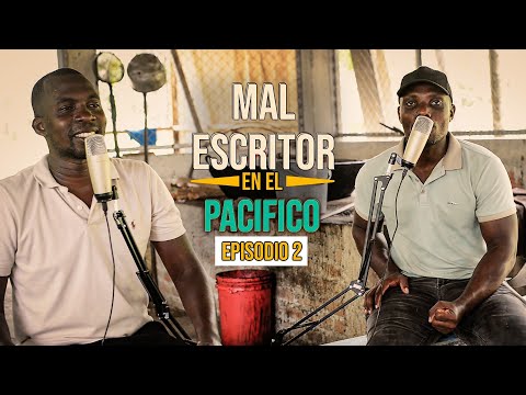 Mal Escritor en el Pacifico - Cap 2 Invitado - Heber Paz