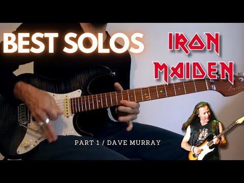 MY TOP 20 FAVOURITES IRON MAIDEN SOLOS - Part 1 Dave Murray -