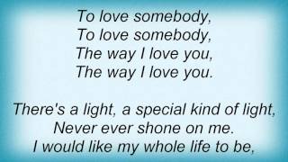 Leonard Cohen - To Love Somebody Lyrics