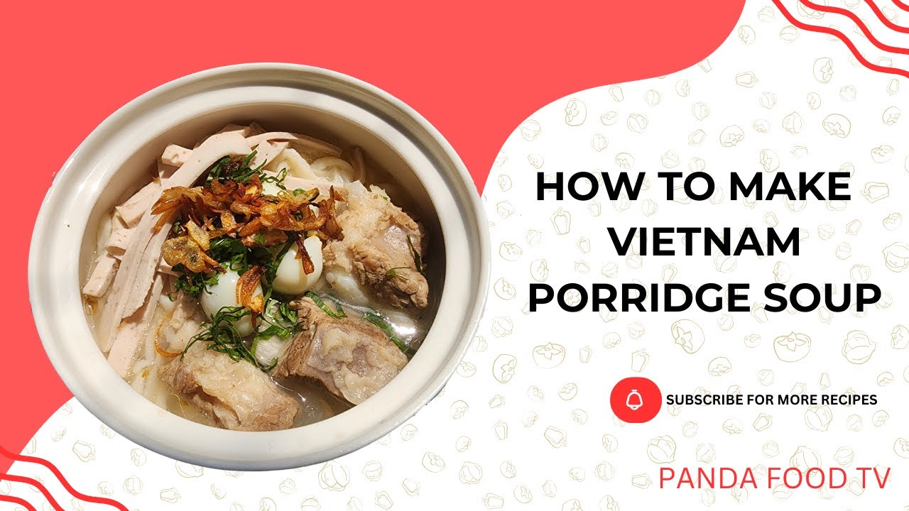 Cách Nấu Cháo Canh