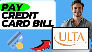 How To Pay Your Ulta Credit Card Bill (In 1 Minute)