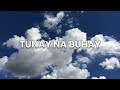 Tunay na Buhay (Lyrics) | Composed by: Kuya Daniel Razon | MCGI