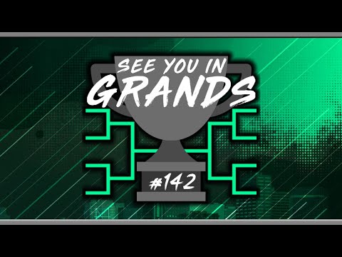 See You in Grands #142 (FULL STREAM)