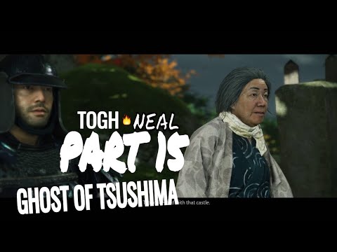 GHOST OF TSUSHIMA I Gameplay Walkthrough PART 15 HD [TheeOriginalGameheads]
