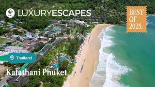 Best of 2025: Bestselling Katathani Phuket Beach Resort with All-Inclusive Dinin