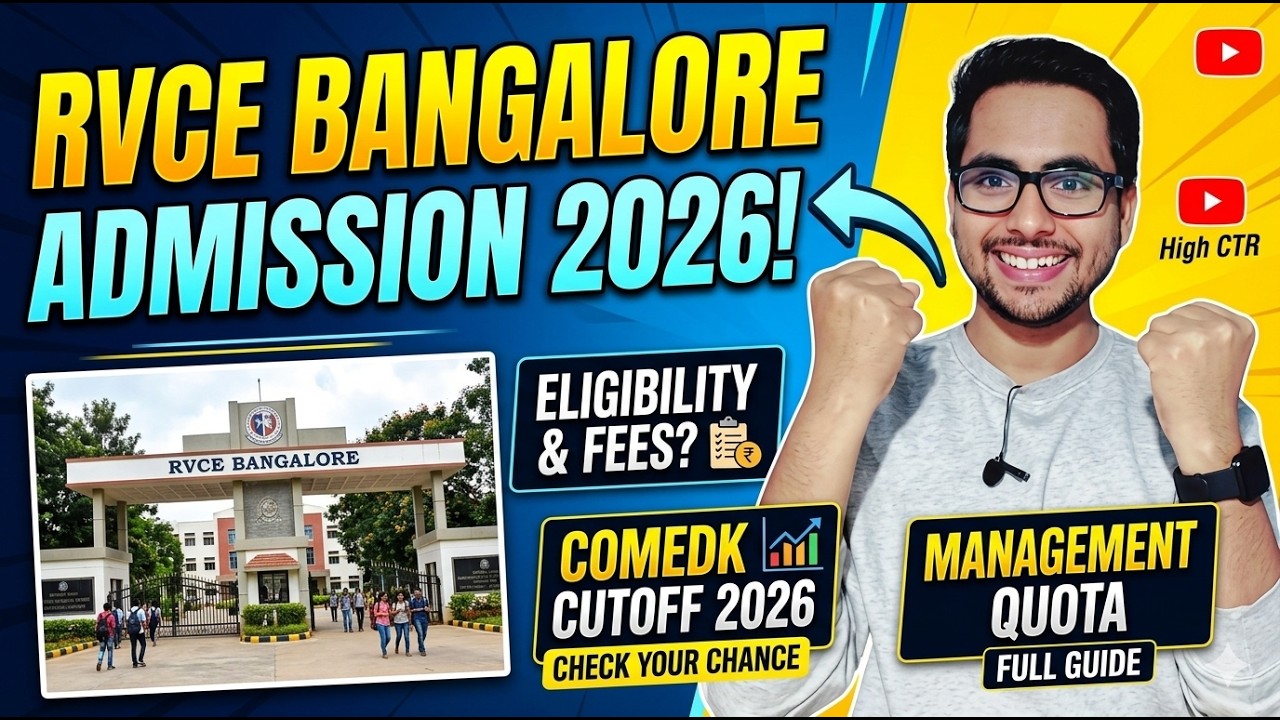 RVCE Bangalore Admission Process 2026 | Eligibility, Fees, Comedk cutoff |Management Quota Admission
