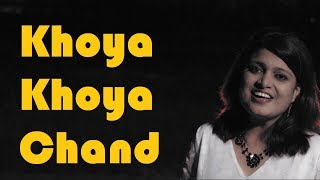 Khoya Khoya Chand Cover | Dipswaraa (New Lyrics) | SD