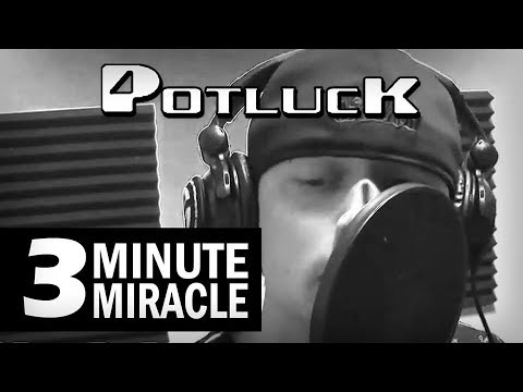 Potluck - 3 Minute Miracle featuring UnderRated (Official Music Video)