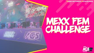 #AGSFlow2023 #AGSContenidos - Mexx Fem Challenge
