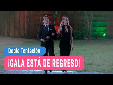 Doble Tentación - ¡Gala está de regreso! / Capítulo 35