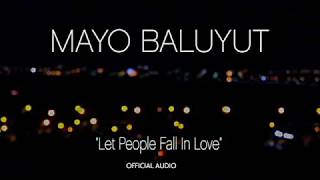 Let People Fall in Love Music Video