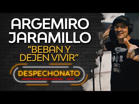 Argemiro Jaramillo - Beban Y Dejen Vivir (Con Letra)