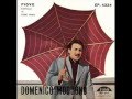 Domenico Modugno - Ciao Ciao Bambina ( Piove ...