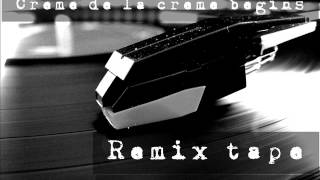 03. Creme De La Creme Begins - RMX by MR. DIRTY HAIRY [2013]