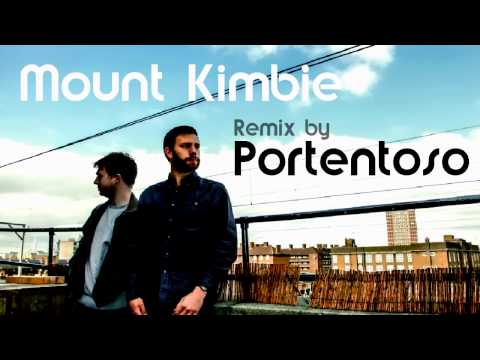 Mount Kimbie - Carbonated (REMIX by Portentoso Dj)