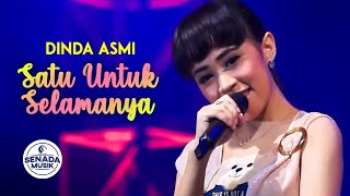 Download lagu Dinda Asmi - Satu Untuk Selamanya mp3