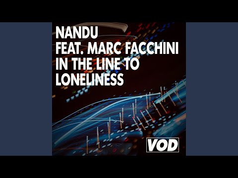 In The Line To Loneliness