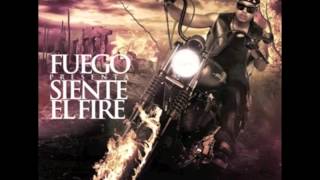 Fuego - Siente El Fire