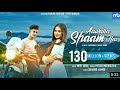 Aawara Shaam Hai Meet Bros Ft Piyush Mehroliyaa Manjul Rits Badiani Shabbir Hit Song