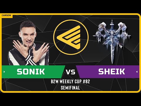 WC3 - [NE] Sonik vs Sheik [UD] - Semifinal - B2W Weekly Cup #82