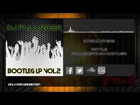 Bingo Players - Rattle (FullRider's 2k15 Bootleg)